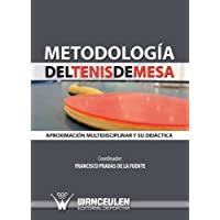 Los mejores  - Metodología Del Tenis De Mesa 2
